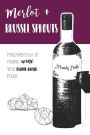 Merlot & Brussels Sprouts: Fundamentals of Pairing Wine with Plant-Based Foods