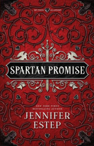 Title: Spartan Promise: A Mythos Academy Novel, Author: Jennifer Estep