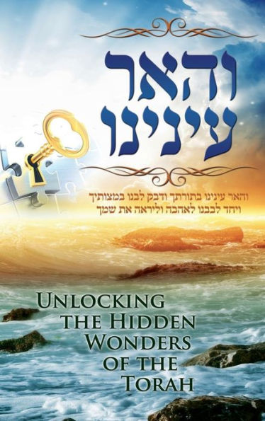 Discovering Torah Wonders - Unlocking the Hidden Wonders of the Torah