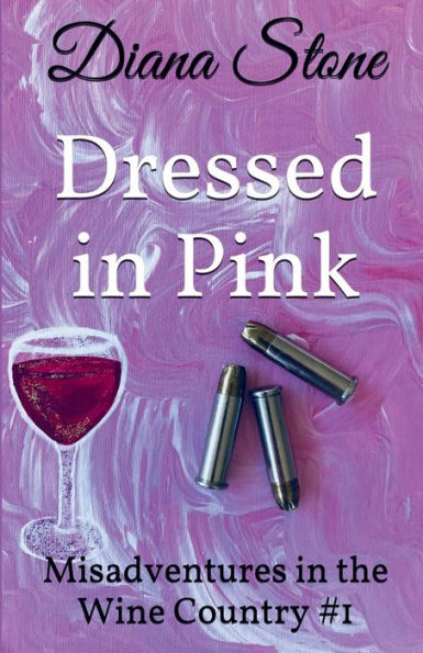 Dressed in Pink: An Action-Packed Cozy Mystery