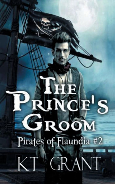 The Prince's Groom (Pirates of Flaundia #2)