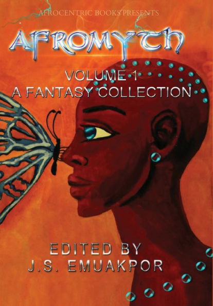 AfroMyth: A Fantasy Collection