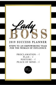 Title: Lady Boss: 2019 Success Planner, Author: Tabitha J