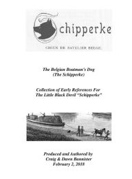 Title: Chien de Batelier Belge (Schipperke): Collection of Early References For The Little Black Devil 