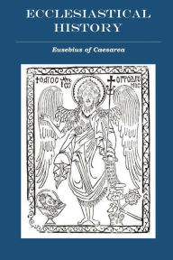 Title: Ecclesiastical History, Author: Eusebius of Caesarea