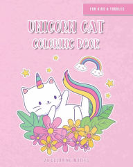 Title: Unicorn Cat Coloring Book - for Kids & Toddlers: Preschool Coloring Book for Boys, Girls . Great Gift Idea for Children Ages from 5 . Cute Unicorn Cats, Author: Wildcat Publishing