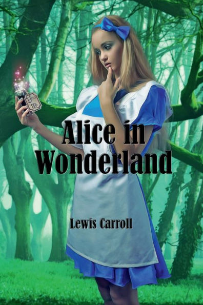 Alice In Wonderland (Illustrated)