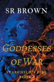 Title: Goddesses of War, Author: Sr Brown