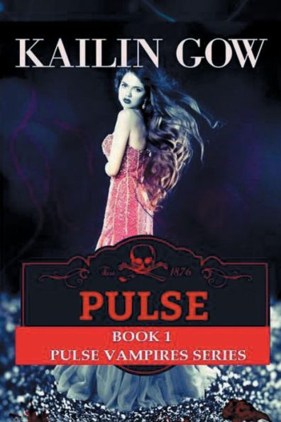PULSE (PULSE, Book #1)