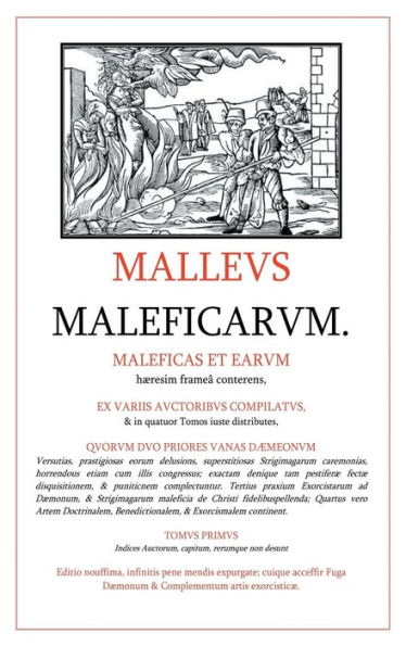 Malleus Maleficarum: Illuminated Edition