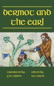 Title: Dermot and the Earl, Author: Anonymous
