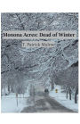 Monona Acres: Dead of Winter: