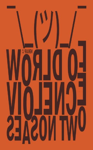 World of Violence Season Two