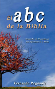 Title: El abc de la Biblia, Author: Fernando Regnault