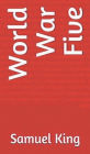 World War Five