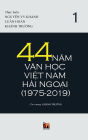 44 Nam Van H?c Vi?t Nam H?i Ngo?i (1975-2019) - T?p 1