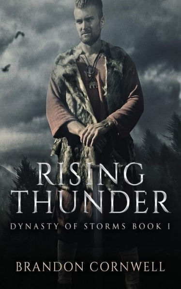 Rising Thunder: Dynasty of Storms Book 1