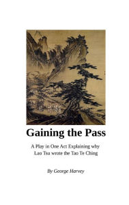 Title: Gaining the Pass, Author: George Harvey