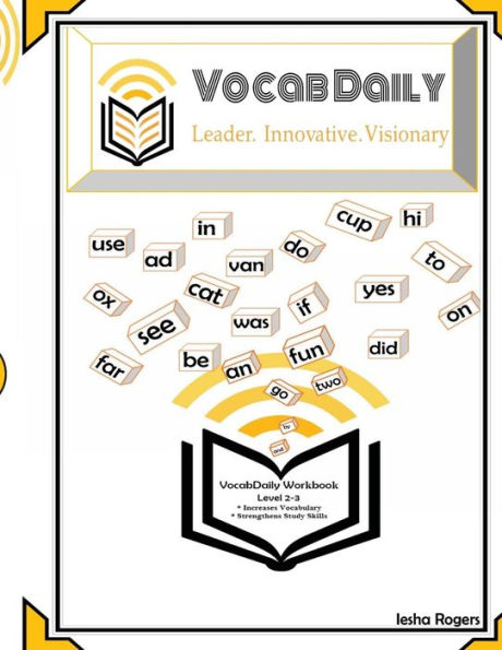 VocabDaily Workbook Level 2-3: Leader. Innovative. Visionary