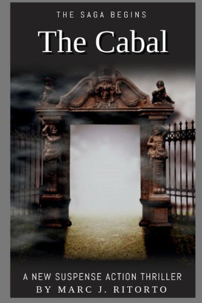 The Cabal: The Saga Begins