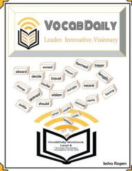 VocabDaily Workbook Level 6: Leader. Innovative. Visionary