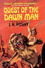 Quest of the Dawn Man