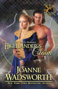 Title: Highlander's Claim, Author: Joanne Wadsworth