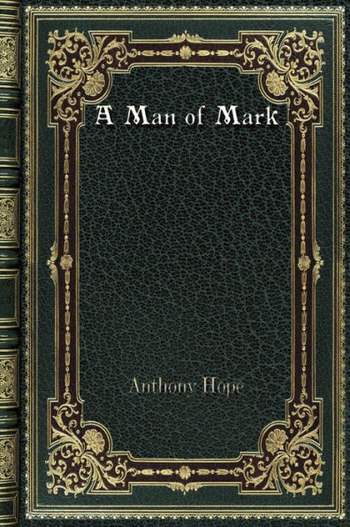 A Man of Mark