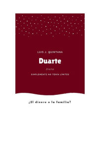 Title: Duarte, Author: Luis J. Quintana