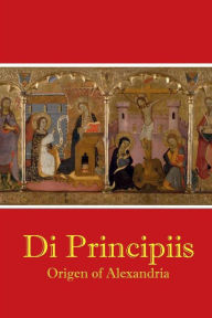 Title: De Principiis, Author: Origen of Alexandria