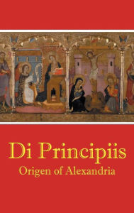 Title: De Principiis, Author: Origen of Alexandria