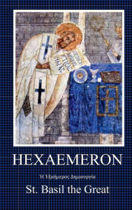 Title: Hexaemeron, Author: St. Basil the Great