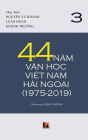 44 Nam Van H?c Vi?t Nam H?i Ngo?i (1975-2019) - T?p 3