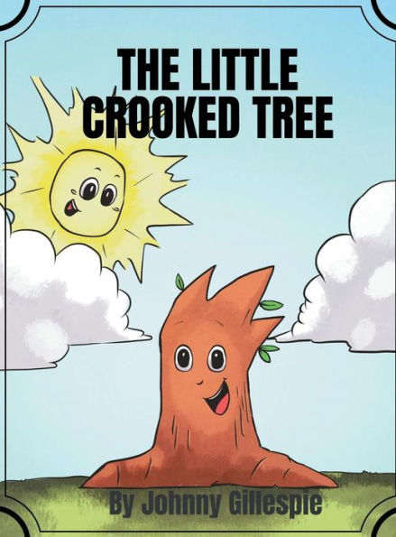 The Little Crooked Tree