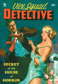 Title: Vice Squad Detective, Author: Clark L. Sair