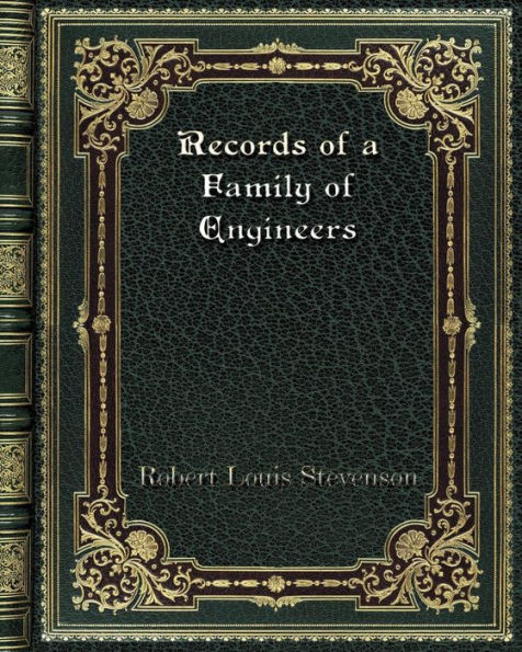 Records of a Family Engineers