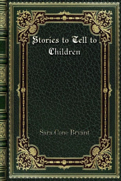 Stories to Tell to Children