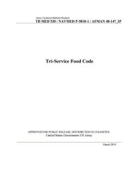 Title: Army Technical Bulletin Medical TB MED 530 / NAVMED P-5010-1 / AFMAN 48-147_IP Tri-Service Food Code March 2019, Author: United States Government Us Army