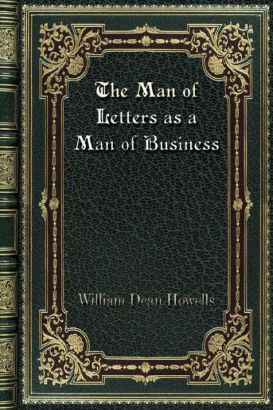 The Man of Letters as a Man of Business