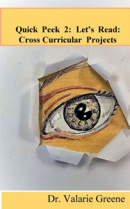 Title: Quick Peek 2: Teaching Reading With Cross Curricular Projects:, Author: Valarie Greene