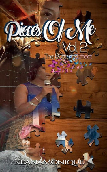 Pieces of Me volume 2: "The Butterfly Effect"