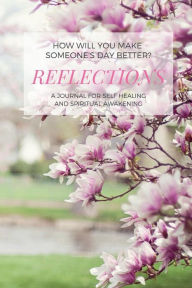 Title: Reflections: Spring, Author: RonLand Publishing