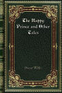 The Happy Prince and Other Tales