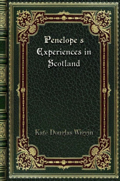 Penelope's Experiences Scotland