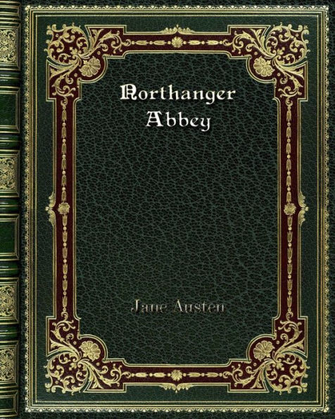 Northanger Abbey