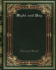 Title: Night and Day, Author: Virginia Woolf