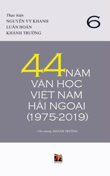 44 Nam Van H?c Vi?t Nam H?i Ngo?i (1975-2019) - T?p 6