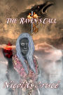 The Raven's Call: Pelmythia