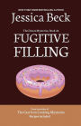 Fugitive Filling