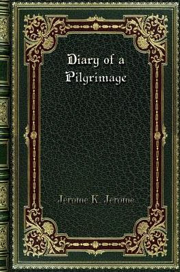 Diary of a Pilgrimage